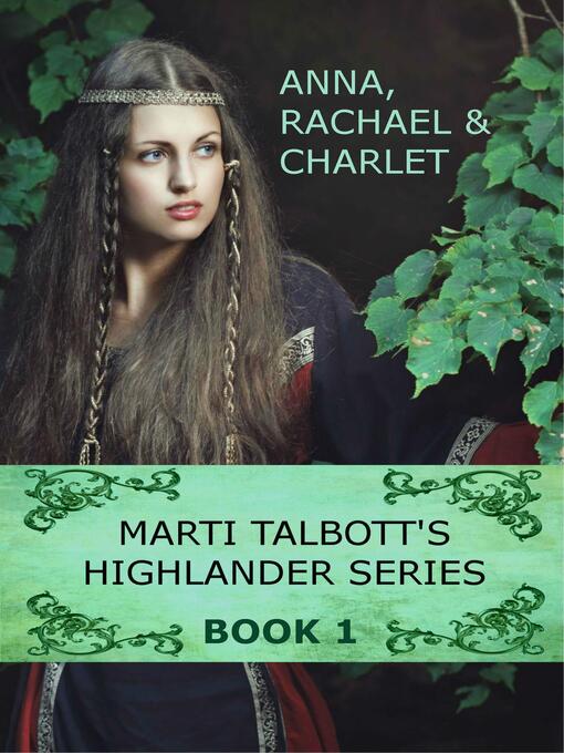 Title details for Marti Talbott's Highlander Series 1 by Marti Talbott - Available